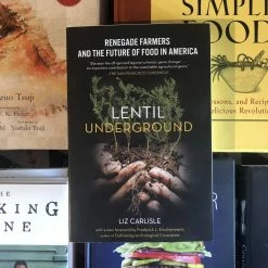 Ingram Lentil Underground - Liz Carlisle