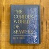 Ingram The Curious World Of Seaweed - Josie Iselin