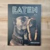 Eaten Magazine No. 14 - Processed