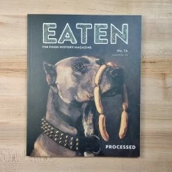 Eaten Magazine No. 14 - Processed