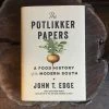 Media Accessories Potlikker Papers - John T. Edge