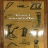 Ingram Dictionary Of American Hand Tools - Alvin Sellens Accessories