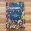Ingram Gastro Obscura: A Food Adventurer’s Guide - Cecile Wong, Dylan Thuras