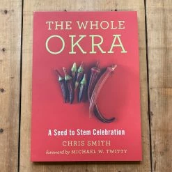 Ingram The Whole Okra: A Seed To Stem Celebration - Chris Smith Fermentation