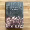 Ingram A Thirst For Empire: How Tea Shaped The Modern World - Erika Rappaport