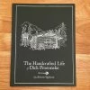 Lost Art Press The Handcrafted Life Of Dick Proenekke - Monroe Robinson Accessories