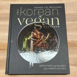 Ingram Accessories The Korean Vegan Cookbook: Reflections And Recipes From Omma's Kitchen - Joanne Lee Molinaro