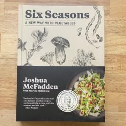 Ingram Six Seasons A New Way With Vegetables - Joshua McFadden
