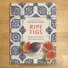 Ingram Ripe Figs: Recipes And Stories From Turkey, Greece, And Cyprus - Yasmin Khan